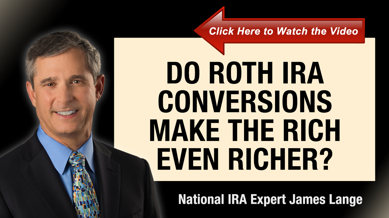 Do Roth IRA Conversions Make the Rich even Richer? Will This Change After the Death of the Stretch IRA? 