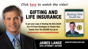 In the sixth video in the 'What is the SECURE Act' video series by CPA/Attorney Jim Lange, learn how Gifting and Life Insurance can protect against the SECURE Act. Go to paytaxeslater.com for more information
