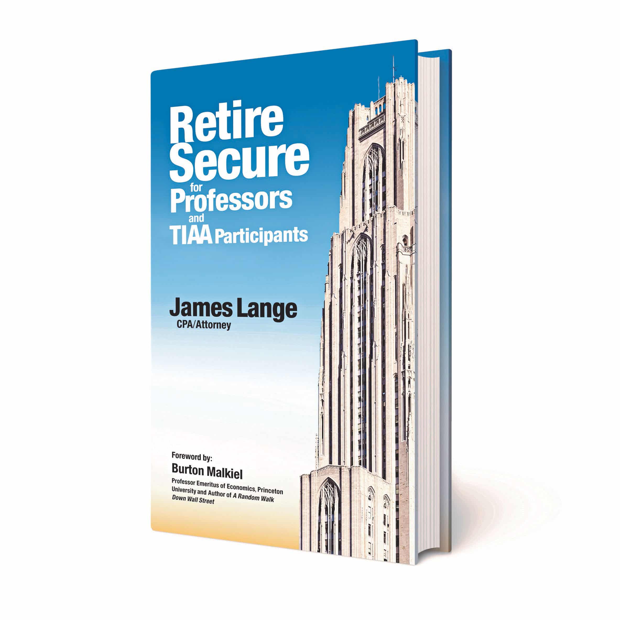 Advanced reader copy of Jim Lange's newest book Retire Secure for Professors