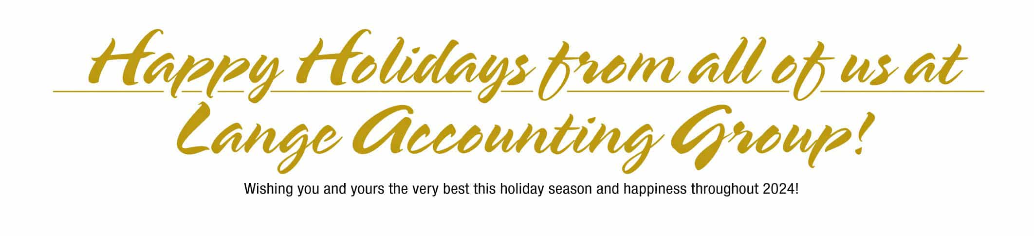 Holiday Greetings From The Lange Financial Group