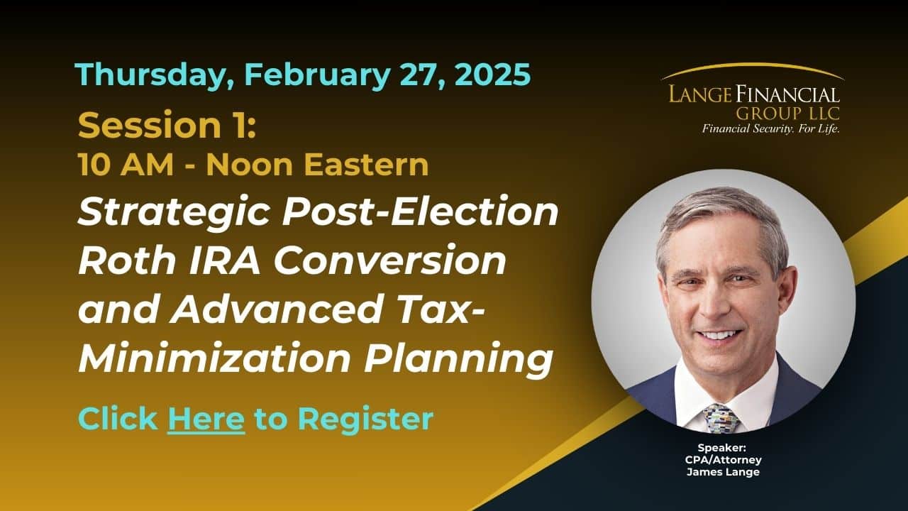 Strategic Post-Election Roth IRA Conversion and Advanced Tax-Minimization Planning