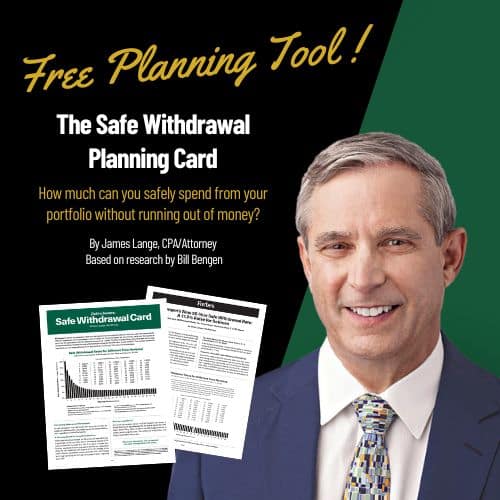 The Safe Withdrawal Planning Card by James Lange